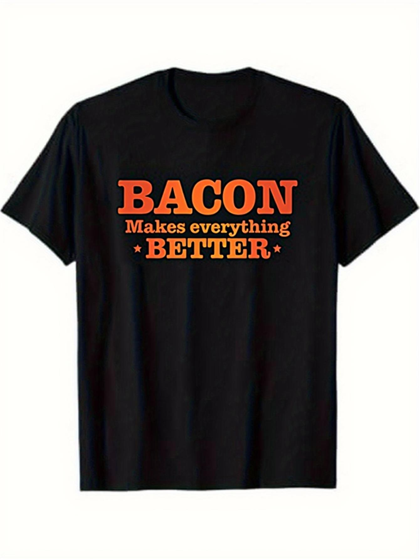 Men's Graphic T-Shirt Bacon Makes Everything Better Bold Orange White Typography Statement T Shirt