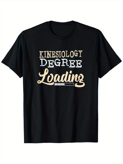 Men's Graphic T-Shirt Kinesiology Degree Loading Retro Bold Letters With Decorative Banner Motif