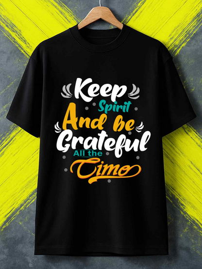 Men's Graphic T-Shirt Keep Spirit And Be Grateful All The Time Inspiring Colorful Words On Black Shirt