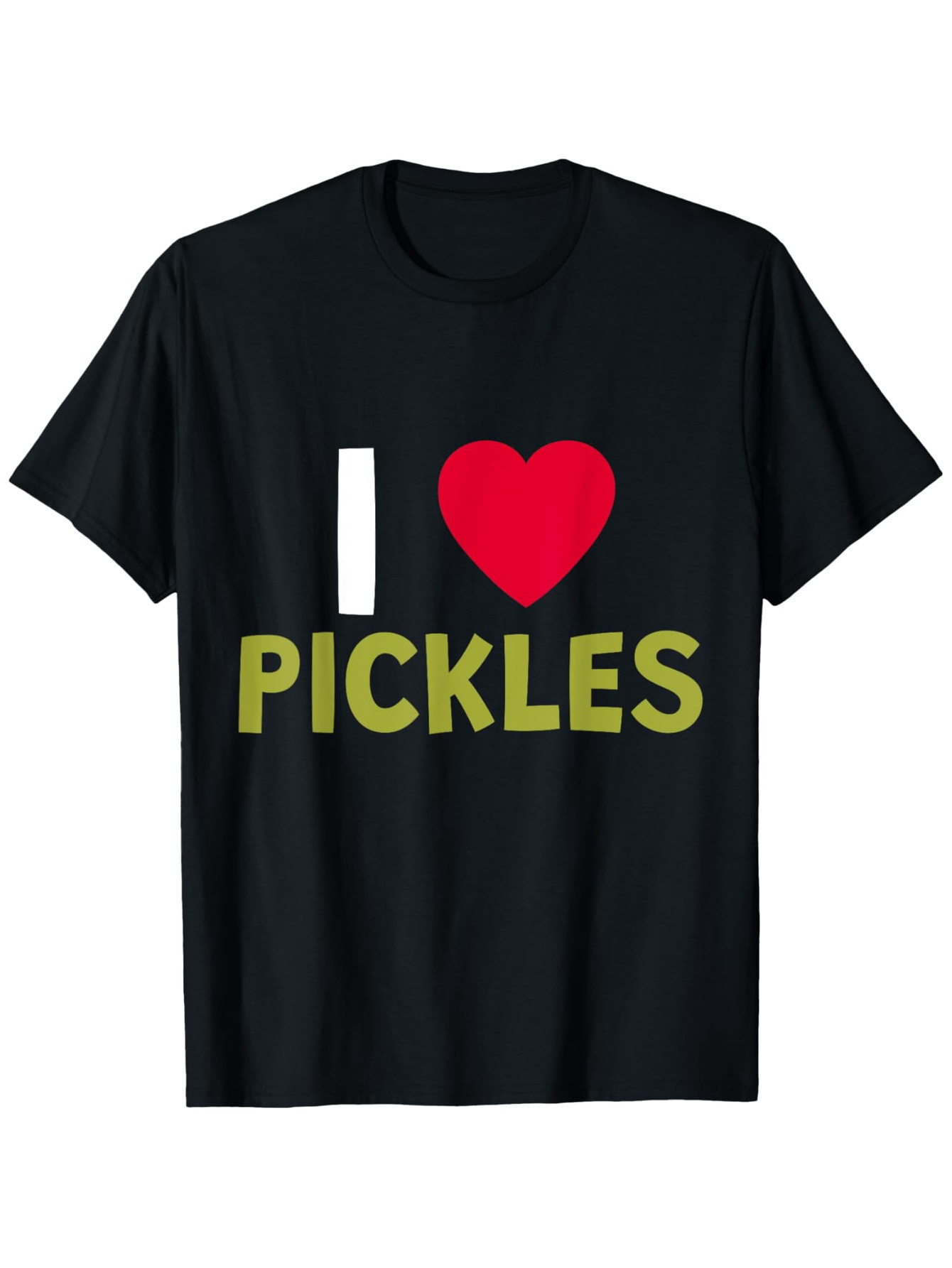 Men's Graphic T-Shirt I Love Pickles Bold Block Letters With Red Heart On Black T Shirt