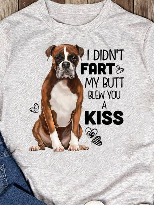 Women's Graphic T-Shirt I Didnt Fart My Butt Blew You A Kiss With Cute Boxer Dog And Hearts