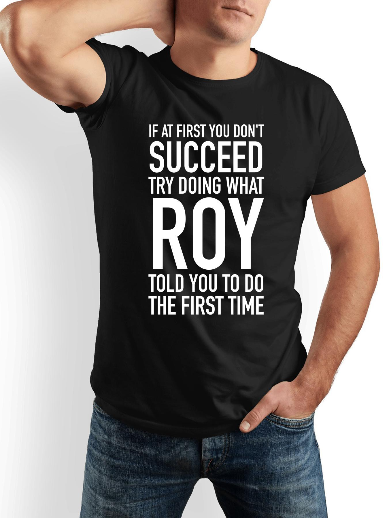 Men's Graphic T-Shirt If At First You Do Not Succeed Bold White Letters On Black Cotton T Shirt