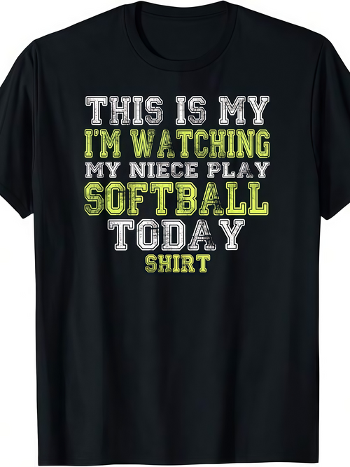Men's Graphic T-Shirt This Is My Niece Softball Watching Today Statement Shirt