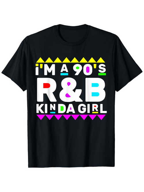 Men's Graphic T-Shirt I Am A Nineties R And B Kinda Girl With Neon Geometric Accents Retro Shirt