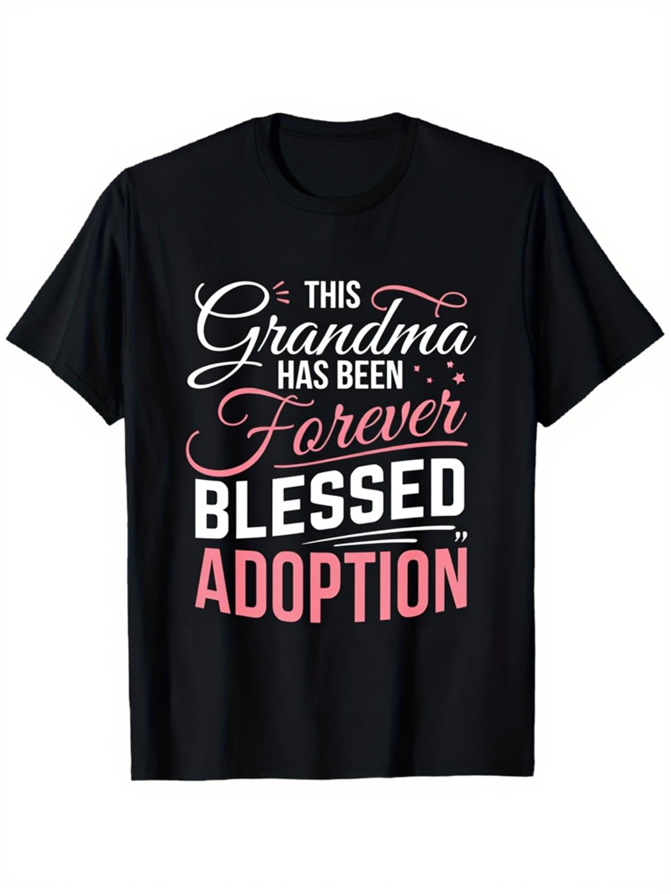 Men's Graphic T-Shirt This Grandma Has Been Forever Blessed By Adoption Graphic T Shirt