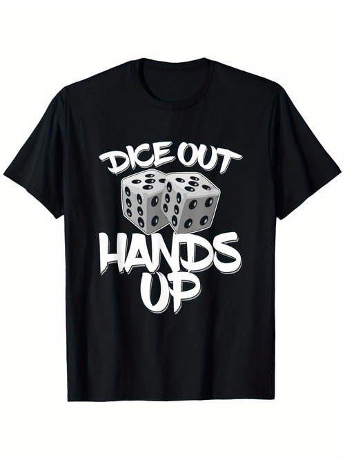 Men's Graphic T-Shirt Dice Out Hands Up Graffiti Print Dice Among Bold Stylized Text