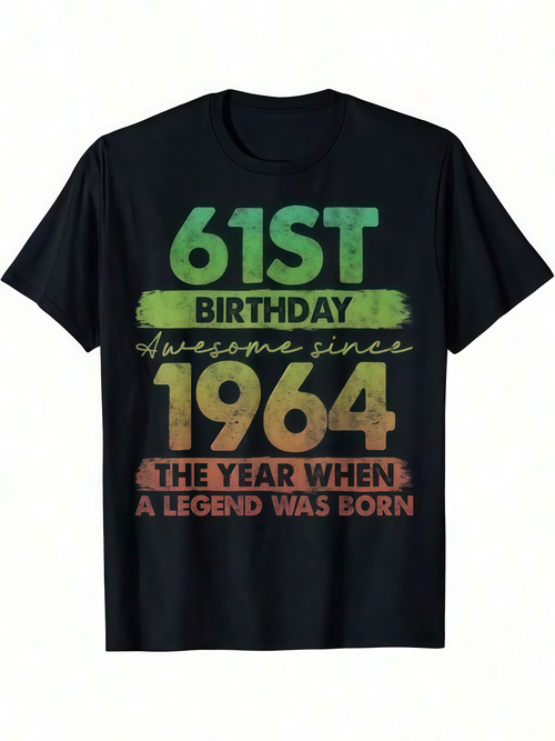 Men's Graphic T-Shirt 61st Birthday Awesome Since 1964 The Year When A Legend Was Born Retro Tee