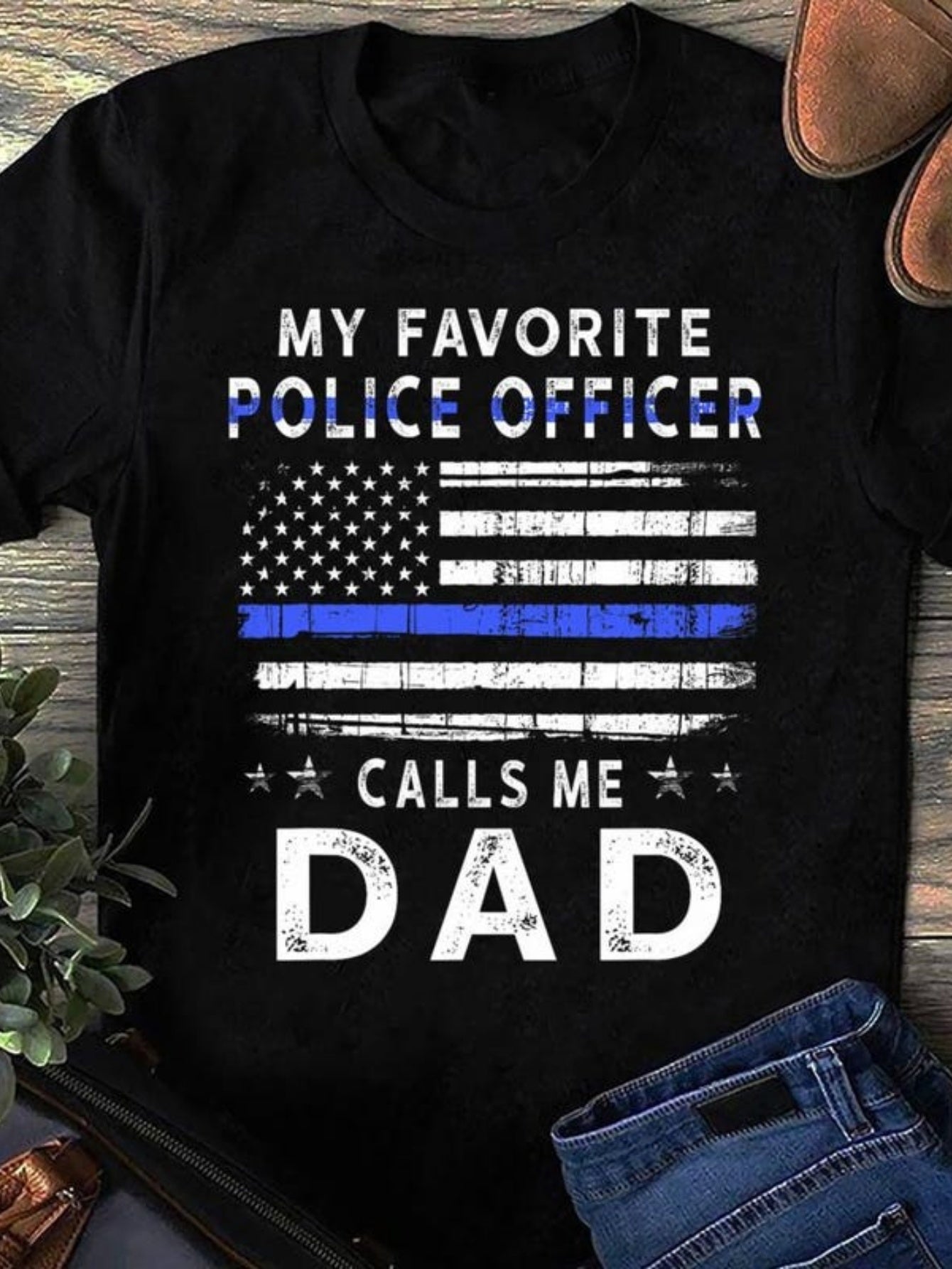 Men's Graphic T-Shirt My Favorite Police Officer Thin Blue Line Flag With Distressed Bold Letter Dad