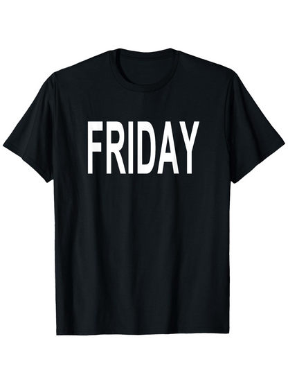 Men's Graphic T-Shirt Bold White Letters On Classic Everyday Black T Shirt Friday