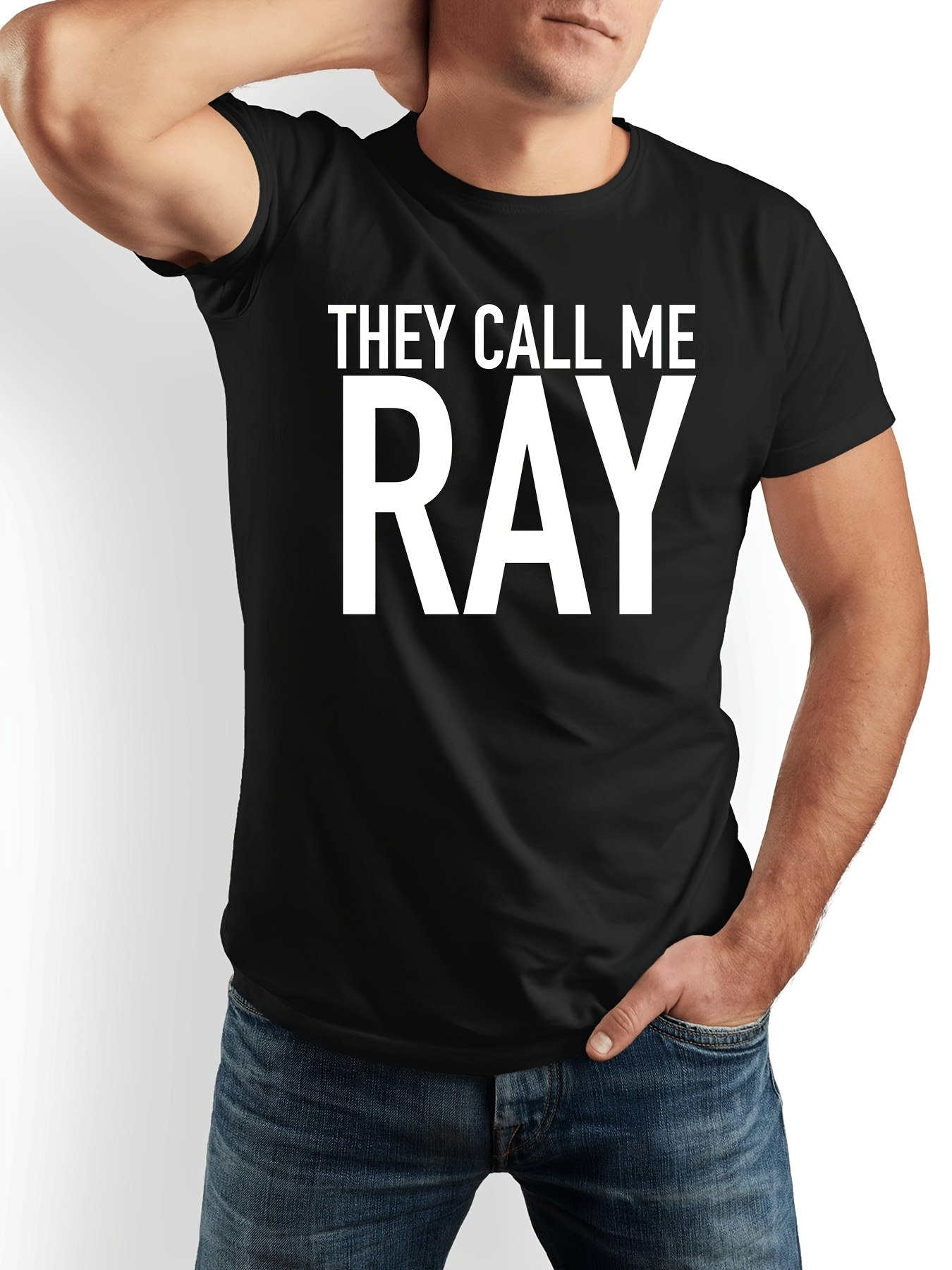 Men's Graphic T-Shirt They Call Me Ray Bold Statement Shirt In Minimalist Black Typography