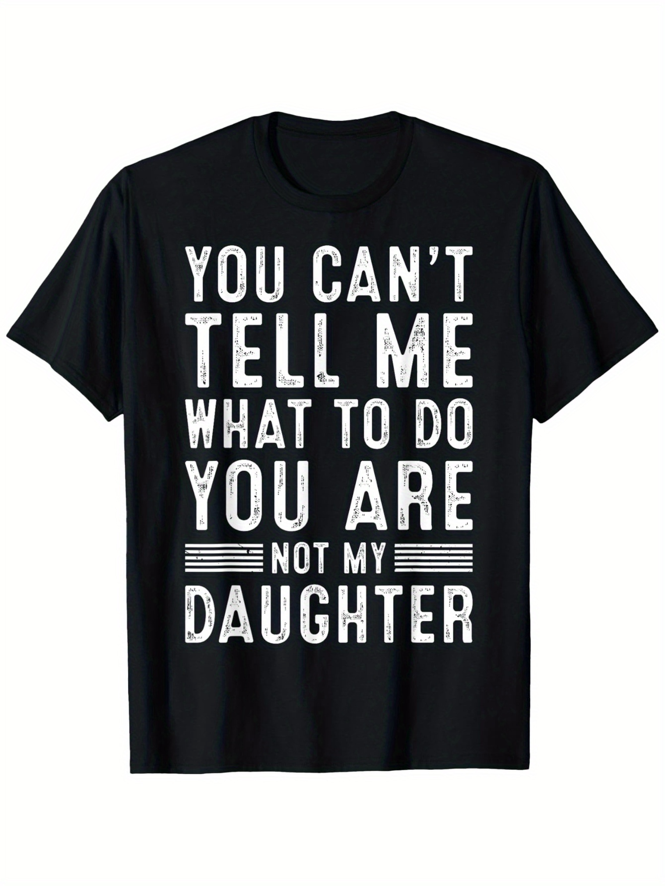 Men's Graphic T-Shirt You Cant Tell Me What To Do Typography Statement On Black T Shirt