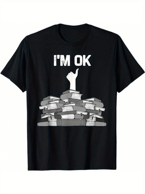 Men's Graphic T-Shirt Im Ok Amidst Piled Books With Raised Thumb Hand