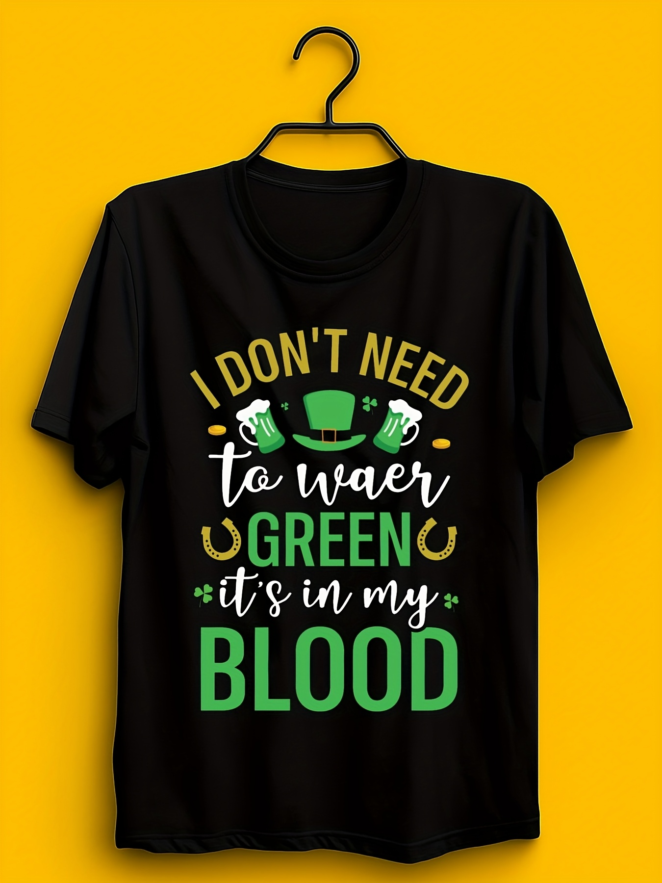 Men's Graphic T-Shirt I Dont Need To Wear Green Its In My Blood St Patricks Day Icon And Hat Surrounded By Shamrock Festival Graphics T Shirt