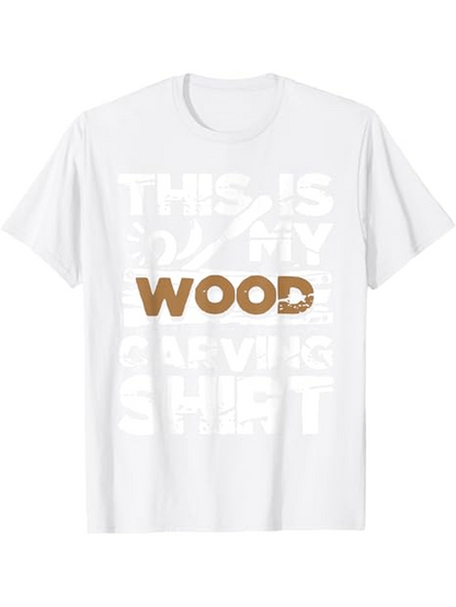 Men's Graphic T-Shirt This Is My Wood Carving Shirt With Playful Rustic Letters Centerpiece