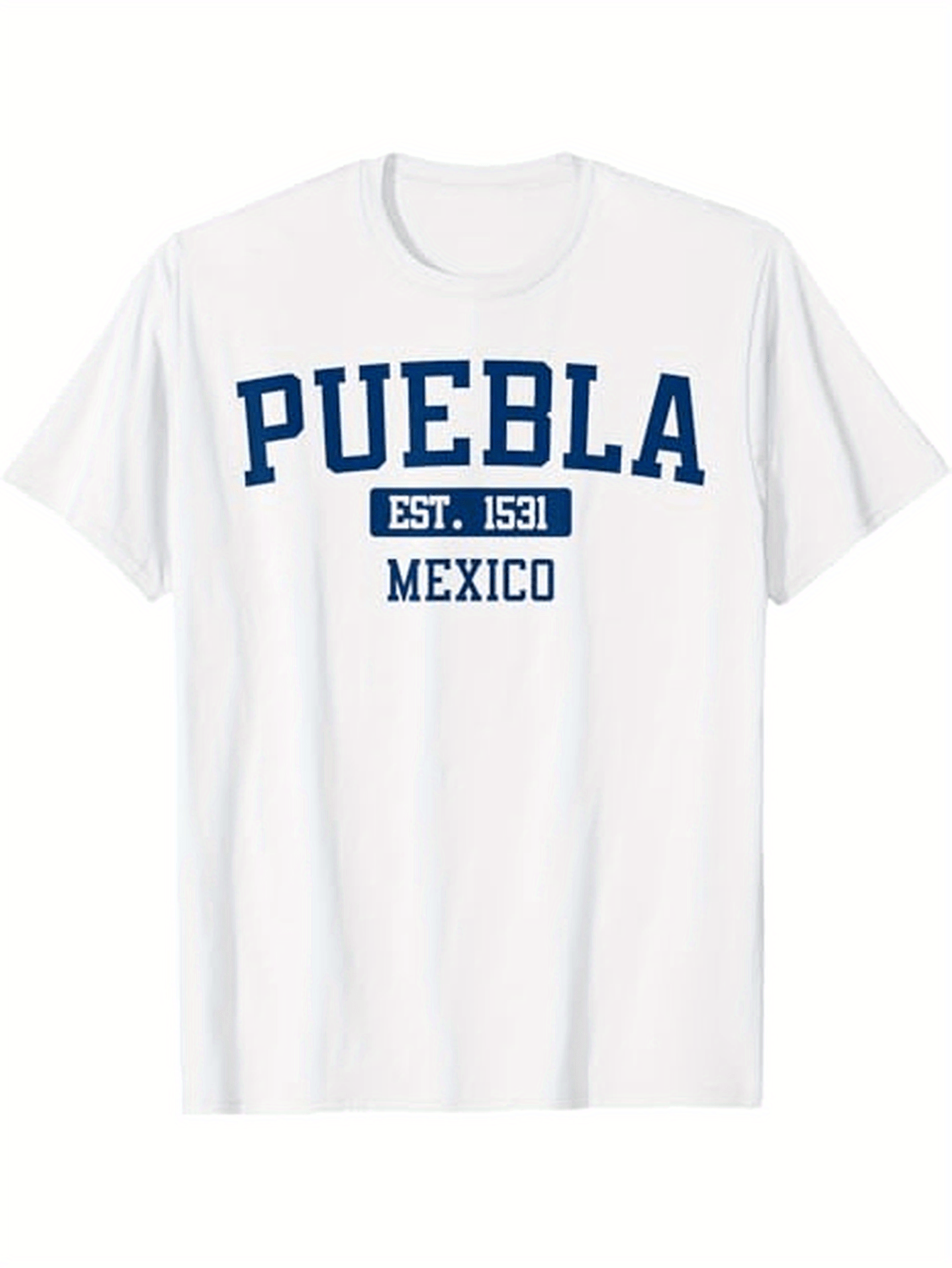 Men's Graphic T-Shirt Puebla Est 1531 Mexico Classic College Lettering T Shirt