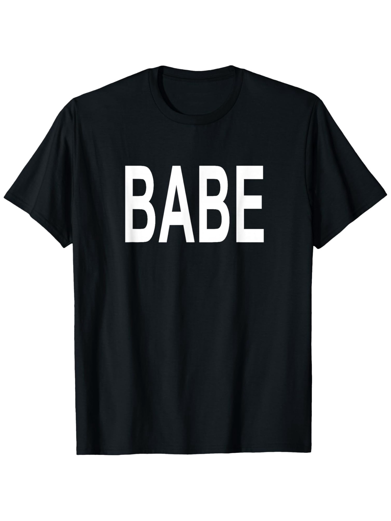 Men's Graphic T-Shirt Bold White Block Lettering Against Solid Black Babe
