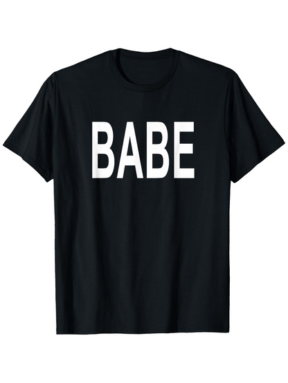 Men's Graphic T-Shirt Bold White Block Lettering Against Solid Black Babe