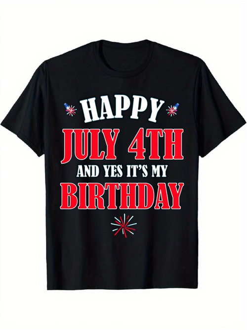 Men's Graphic T-Shirt Happy July 4th And Yes Its My Birthday Firework Graphic T Shirt
