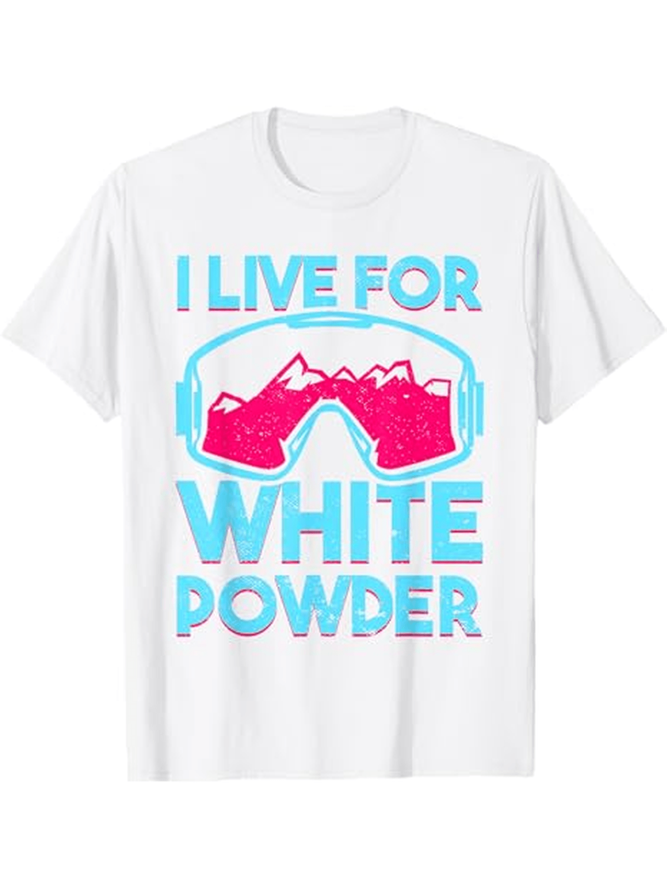 Men's Graphic T-Shirt I Live For White Powder Pink Mountains With Ski Goggles Featuring Bold Blue Letters