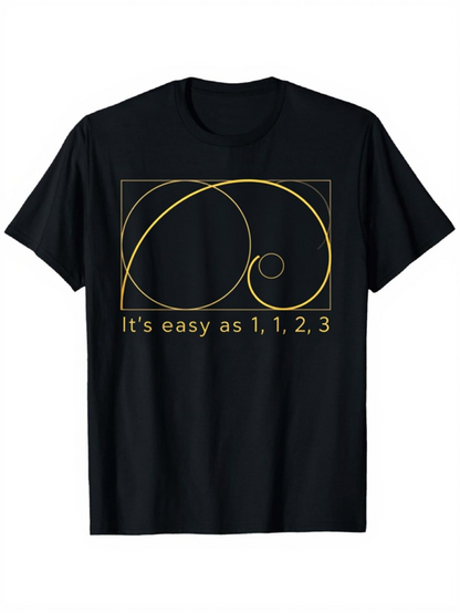 Men's Graphic T-Shirt Its Easy As Simple Golden Ratio And Fibonacci Spiral
