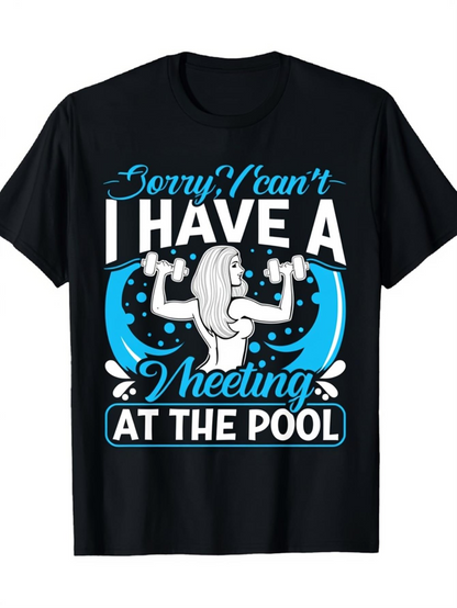 Men's Graphic T-Shirt Sorry I Cant I Have A Wheeting At The Pool Blue Splash Woman Pool