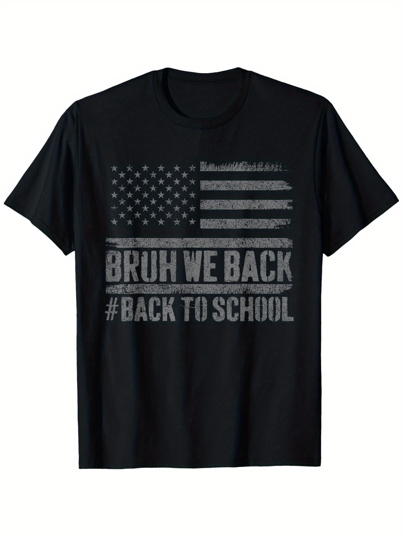 Men's Graphic T-Shirt Bruh We Back Hashtag Back To School Distressed American Flag T Shirt