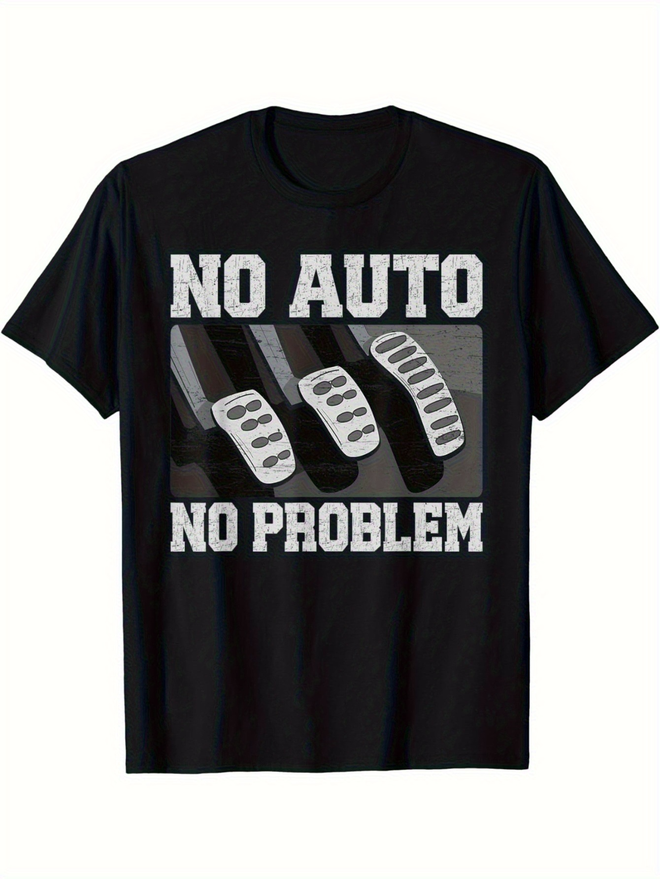 Men's Graphic T-Shirt No Auto No Problem Silver Metallic Pedal Print With Black Shadowed Background Pedal