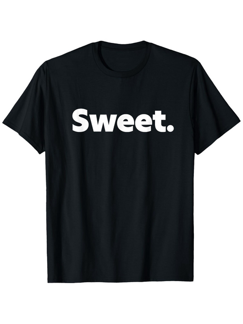 Men's Graphic T-Shirt Sweet Bold White Letters On Solid Black T Shirt