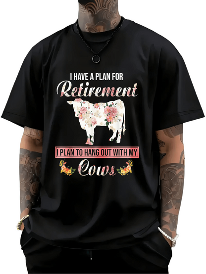 Men's Graphic T-Shirt I Have A Plan For Retirement Floral Painted White Cow