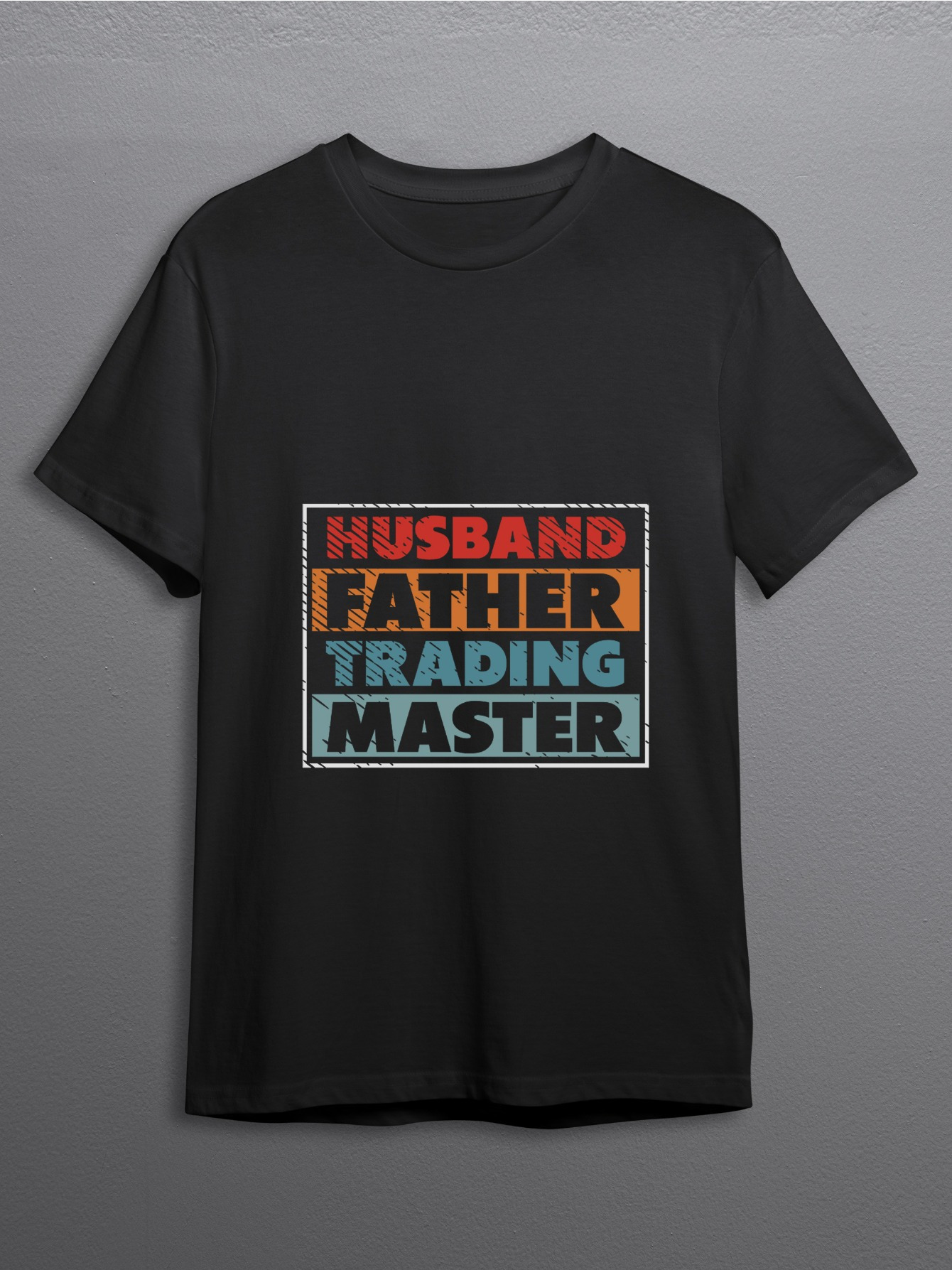 Men's Graphic T-Shirt Husband Father Trading Master Bold Colored Lettering Quote