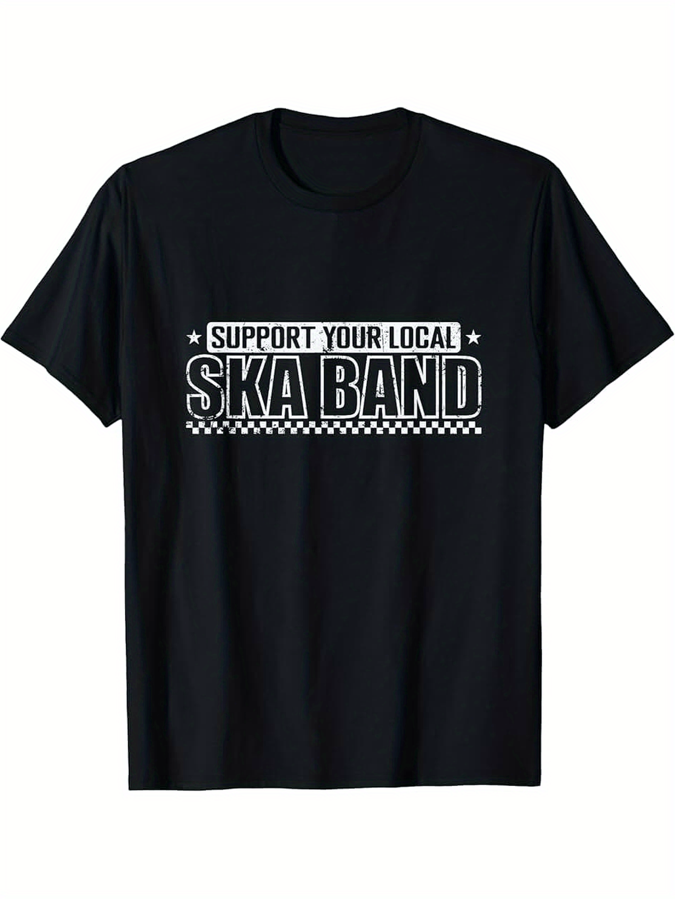 Men's Graphic T-Shirt Support Your Local Ska Band Bold Letter Graphic Black T Shirt