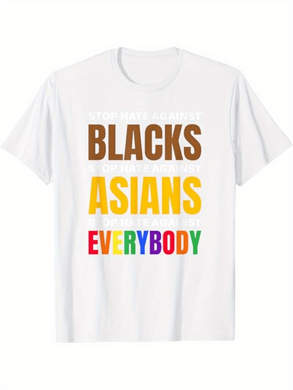 Men's Graphic T-Shirt Blacks Asians Everybody Colorful Bold Lettering Statement White T Shirt