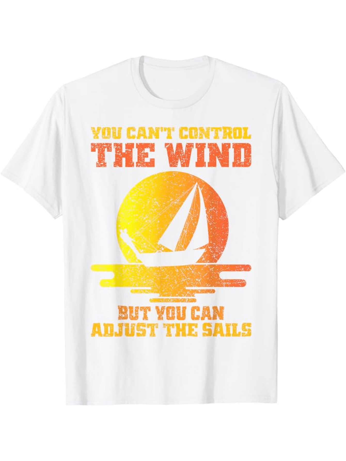 Men's Graphic T-Shirt You Cant Control The Wind But You Can Adjust The Sails Sunset Boat Silhouette With Reflective Water