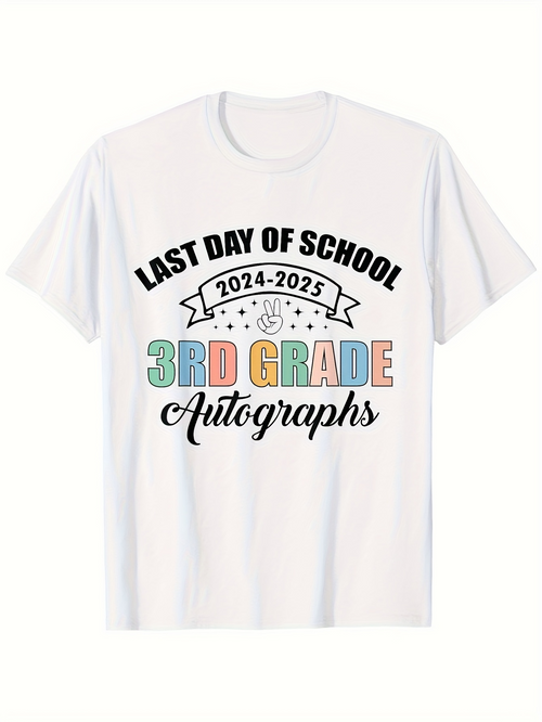 Men's Graphic T-Shirt Last Day Of School Colorful Text With Cheerful Year Banner Autograph Shirt
