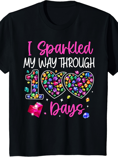 Men's Graphic T-Shirt I Sparkled My Way Through Colorful Gems And Shiny Heart Days