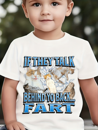 Men's Graphic T-Shirt If They Talk Behind Yo Back Fart Surrounded By Mischievous Cats In Playful Action