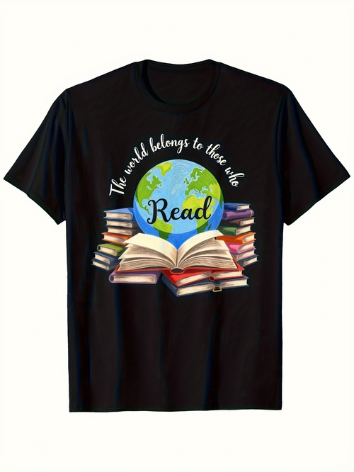 Men's Graphic T-Shirt The World Belongs To Those Who Read Open Books Under Blue Green Globe