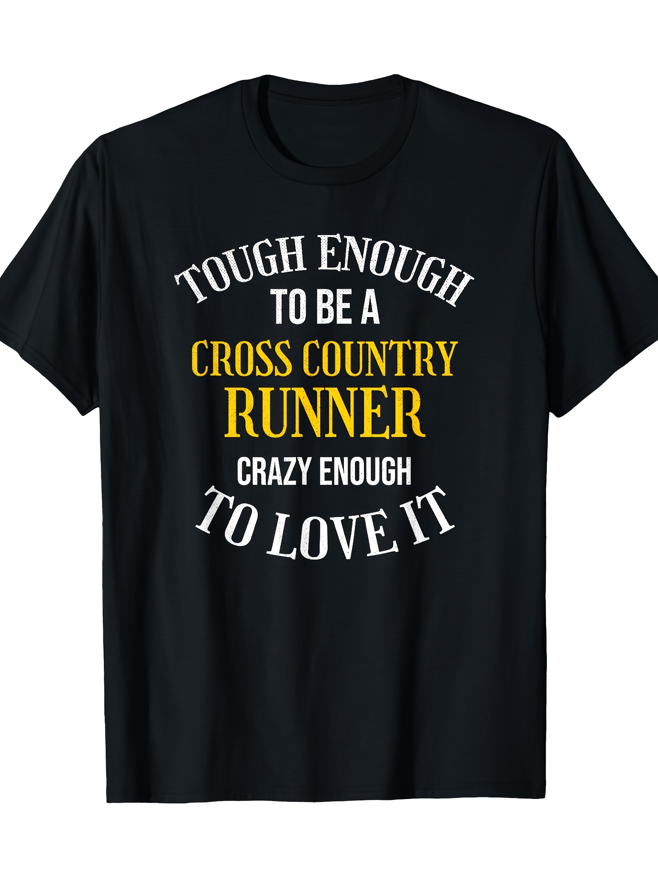 Men's Graphic T-Shirt Bold Motivational Slogan With Contrasting Typography Runner