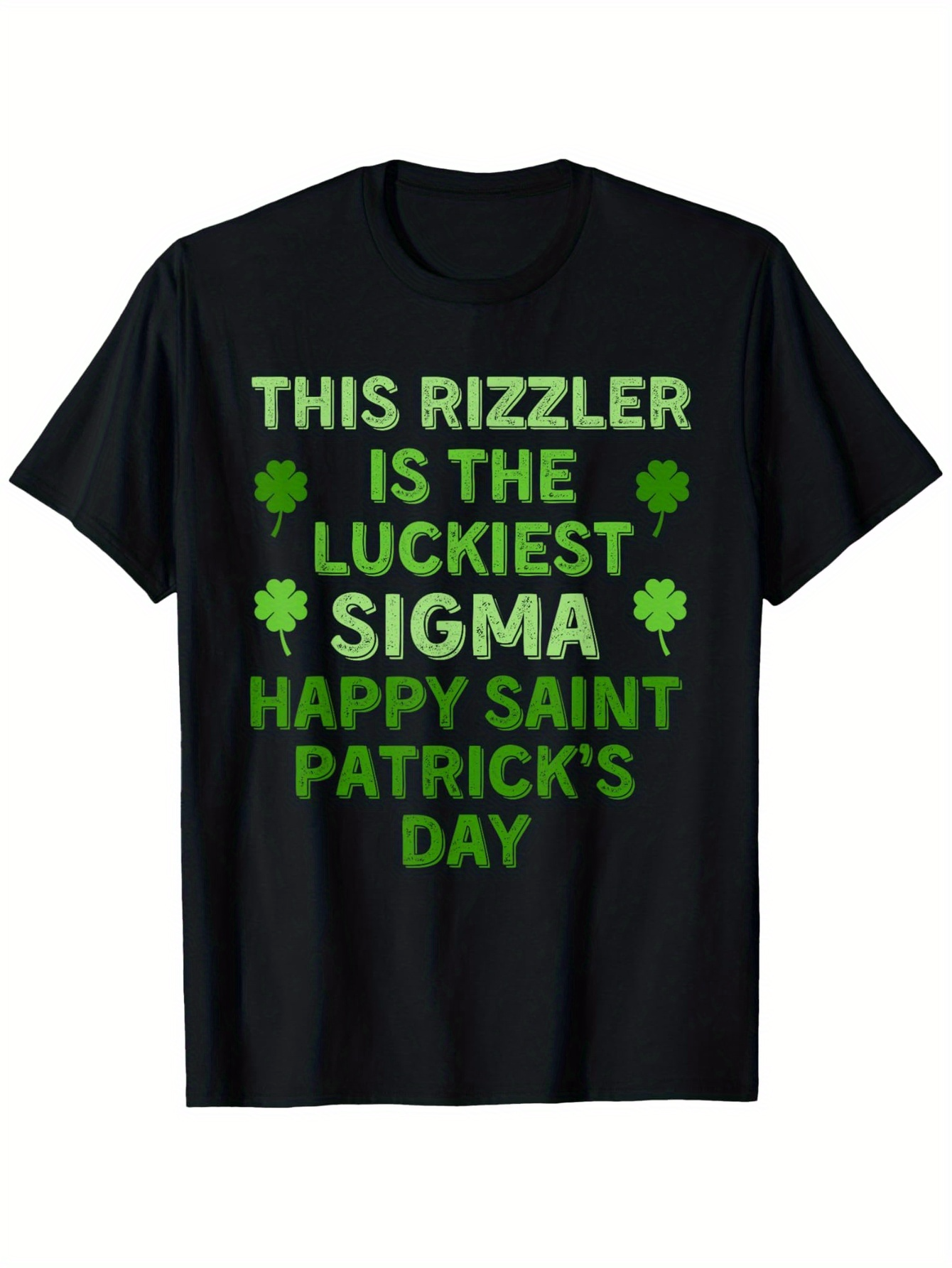 Men's Graphic T-Shirt This Rizzler Is The Luckiest Sigma Saint Patricks Day Text Graphic T Shirt
