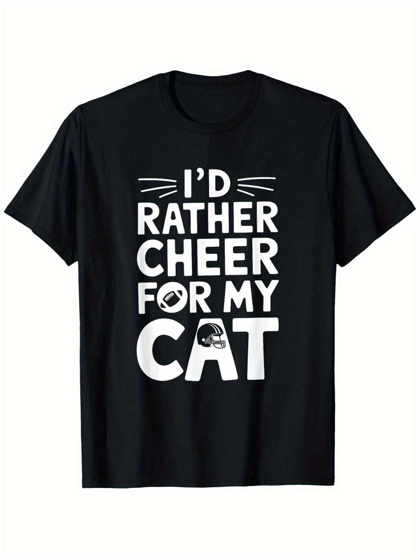 Men's Graphic T-Shirt Id Rather Cheer For My Cat Whiskers And Graphic Cat Lettering