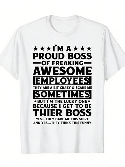 Men's Graphic T-Shirt Proud Boss Statement Surrounded By Stars With Bold Text White Shirt