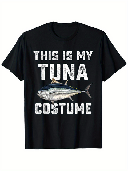 Men's Graphic T-Shirt This Is My Tuna Costume With Realistic Silvery Fish And Black Short Sleeve Shirt Tuna