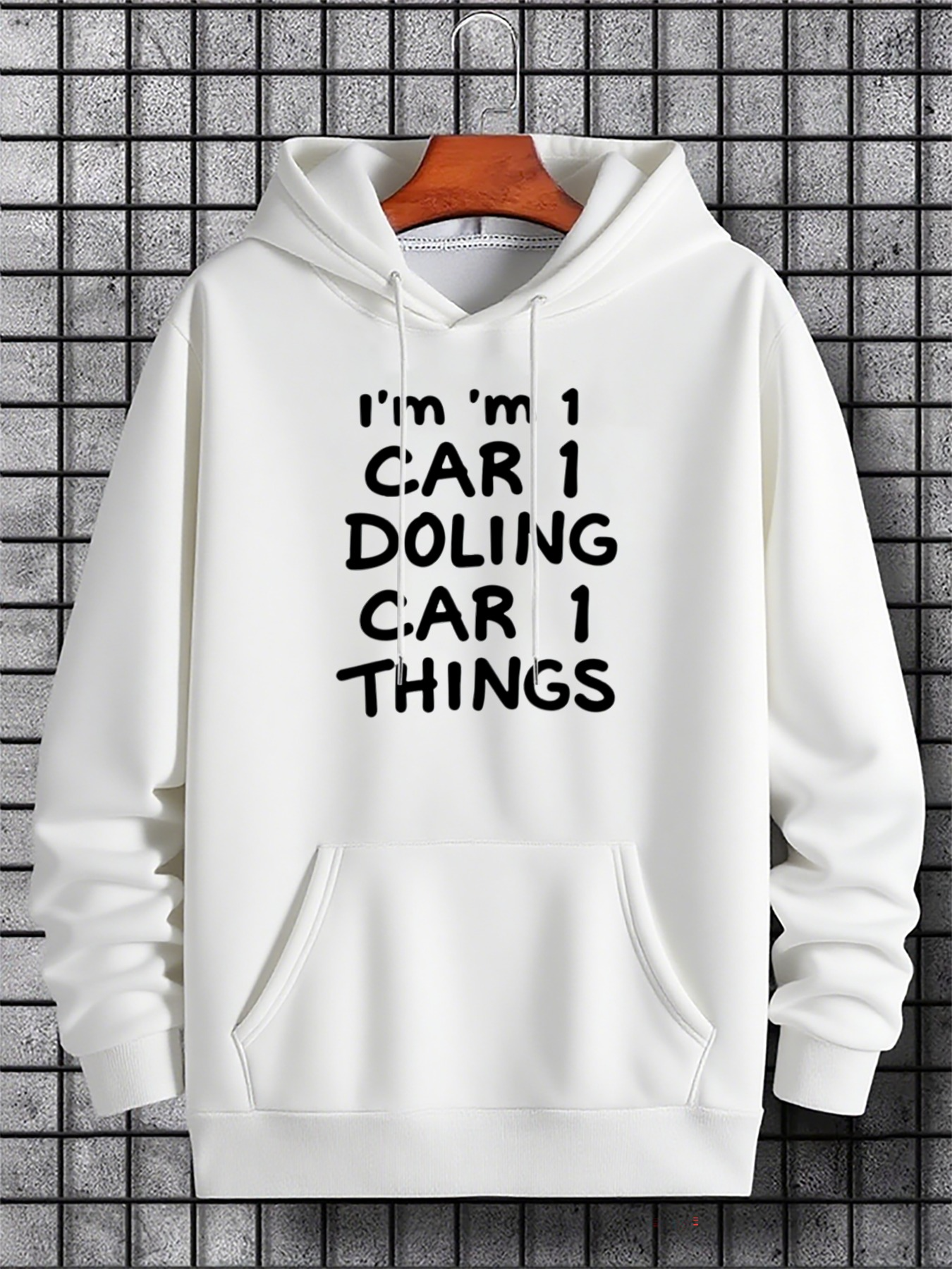 Men's Graphic Hoodie Im Doing Car Things In Urban Playful Letter Design Hoodie