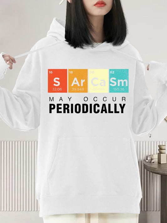 Women's Graphic Hoodie May Occur Periodically Colorful Elements Humor Hoodie