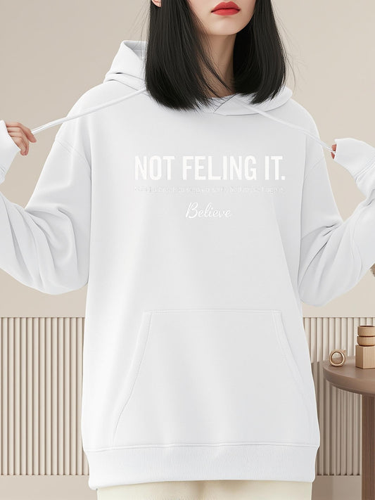 Women's Graphic Hoodie Not Feling It Minimal Design On Cozy Cotton Hoodie