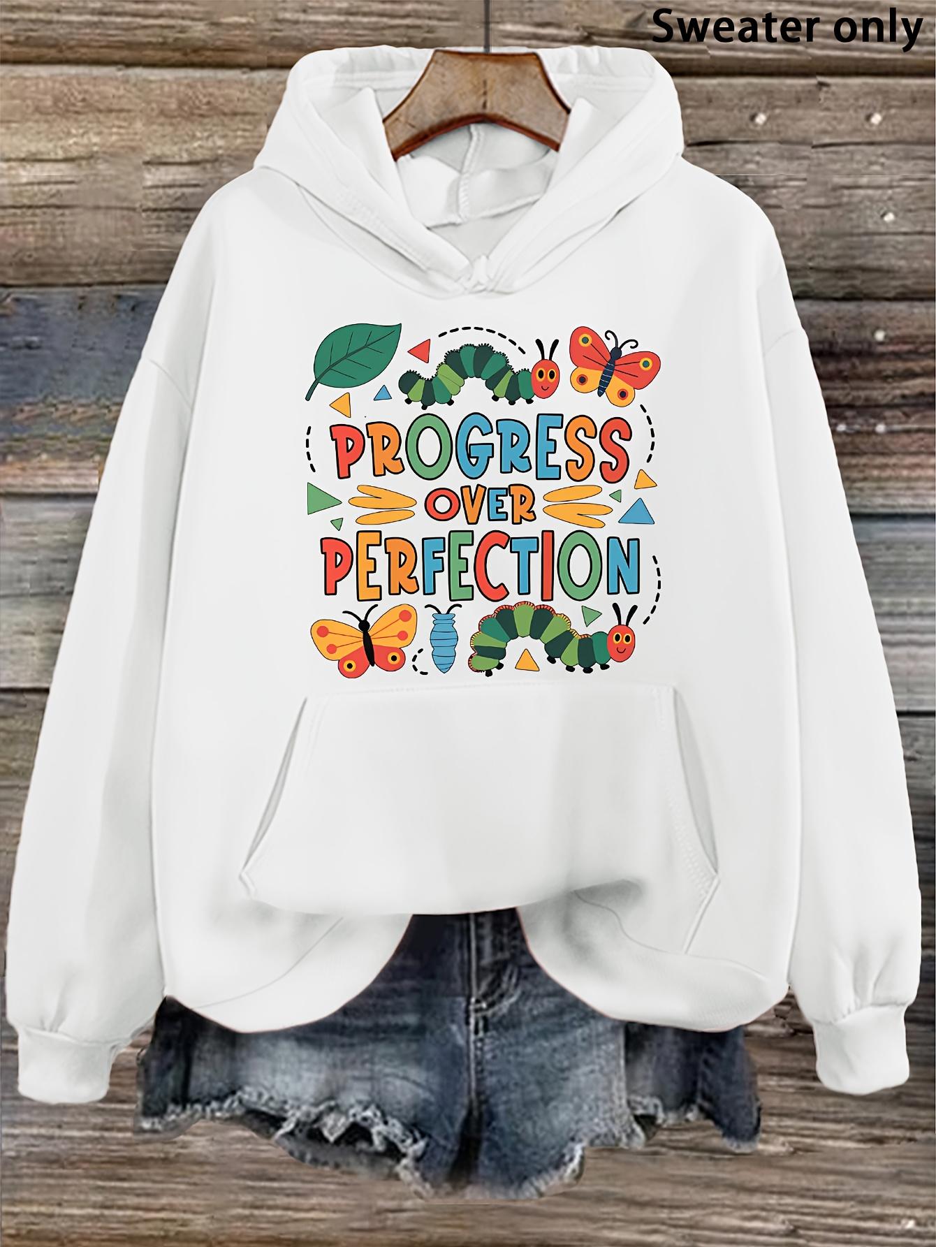 Women's Graphic Hoodie Progress Over Perfection Surrounded By Colorful Leaves And Butterflies Hoodie