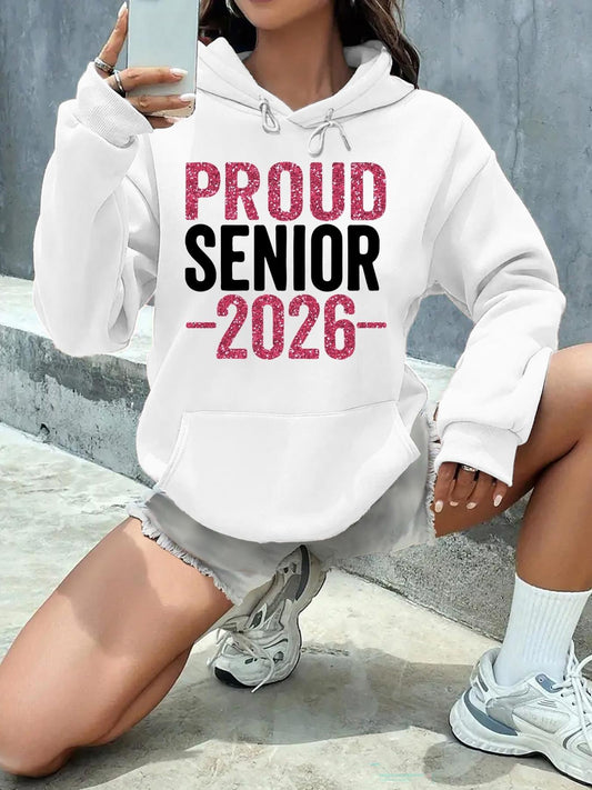 Women's Graphic Hoodie Proud Senior 2026 With Bold Statement Graduation Year Hoodie