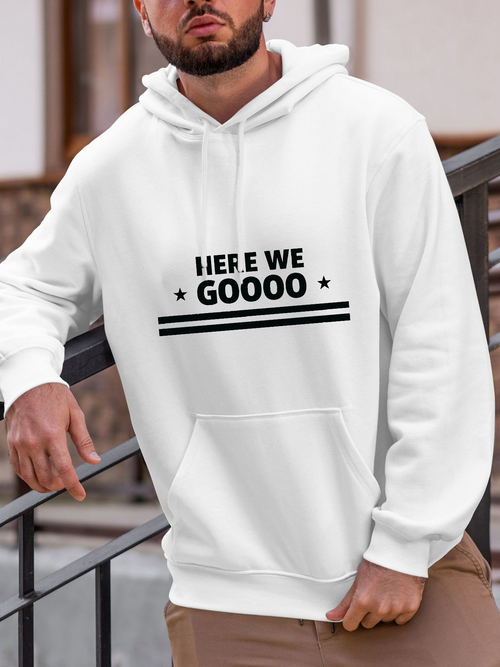Men's Graphic Hoodie Here We Goooo Minimalist Bold Text With Black Stripes Under White Hoodie